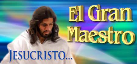 ¿Qué es Jesús maestro?