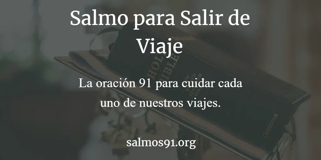 salmo para viajar seguro