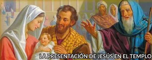 La presentación de Jesús en el Templo