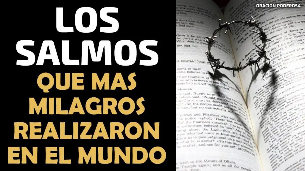 ¿Cuál es el salmo para pedir un milagro?