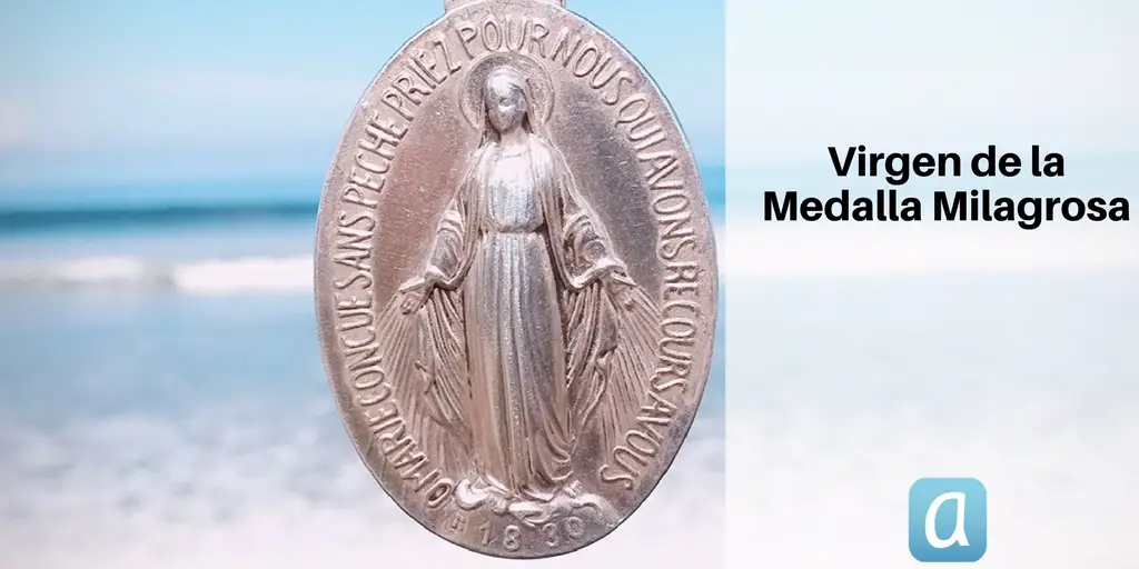 ¿Que se le pide a la Virgen de la Medalla Milagrosa?