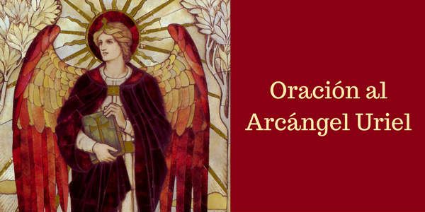 ¿Quién es el Arcángel San Uriel?