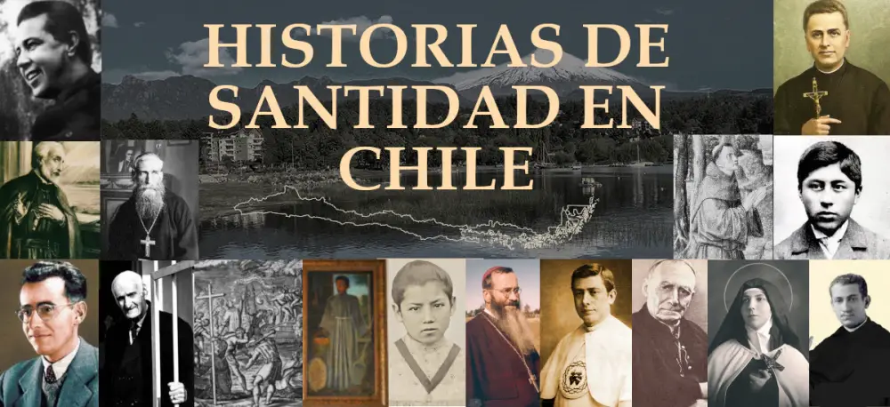 Santos Chilenos: Historia de la Santidad en Chile