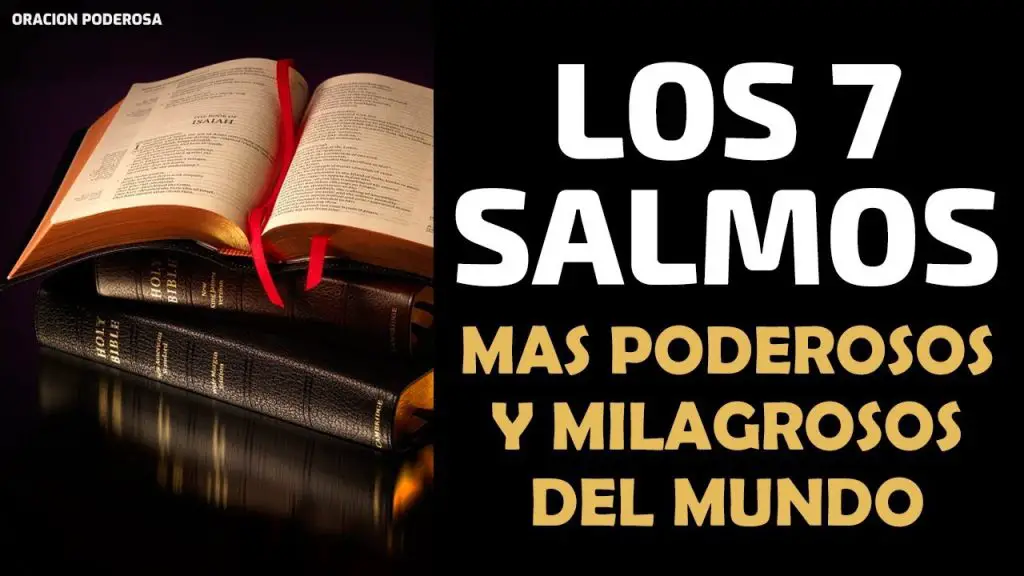 ¿Cuáles son los 7 salmos de protección?